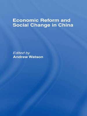 cover image of Economic Reform and Social Change in China